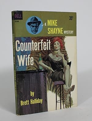 Counterfeit Wife: A Mike Shayne Mystery