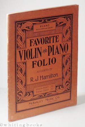 Favorite Violin and Piano Folio [Piano Only This Volume], Arranged by R.J. Hamilton
