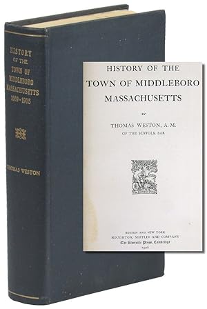 History of the Town of Middleboro, Massachusetts