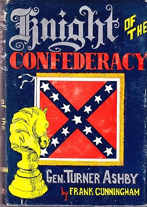 Knight of the Confederacy, Gen. Turner Ashby