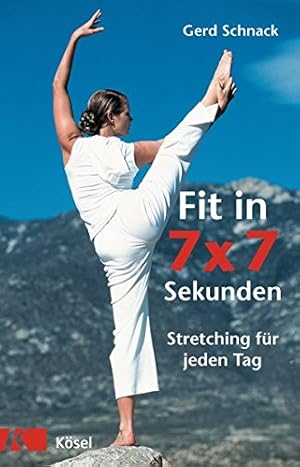 Fit in 7 x 7 Sekunden: Stretching für jeden Tag