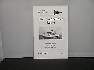 The Campbeltown Route A factual Account by Ian McCrorie