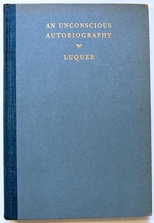An Unconscious Autobiography , William Osborn Payne's Diary and Letters1796 To 1804, Signed