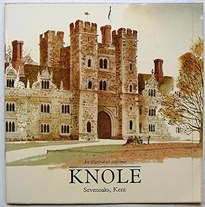 An Illustrated Souvenir: Knole, Sevenoaks, Kent