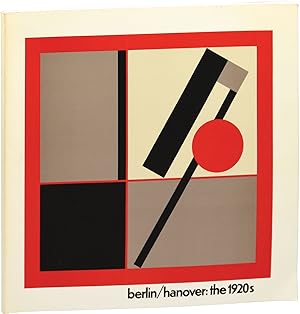 Berlin/Hanover: The 1920s (First Edition)