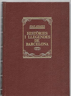 Històries i Llegendes de Barcelona 2Vols.