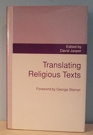 Translating Religious Texts: Translation, Transgression and Interpretation