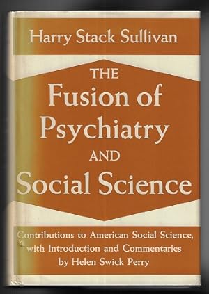 The Fusion of Psychiatry and Social Science