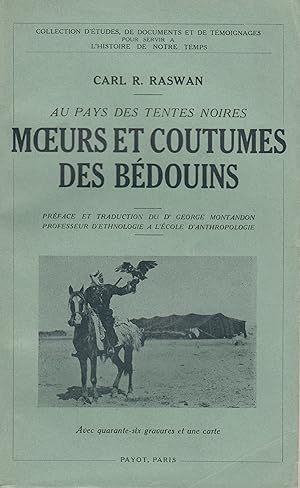 "Histoire" - Au pays des tentes noires - Moeurs et coutumes des bédouins -