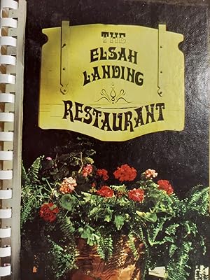 The Elsah Landing Restaurant Cookbook