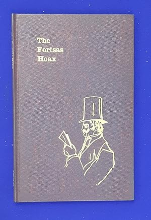 The Fortsas Hoax. William Blades' Translation of Catalogue d'une Très-Riche Mais Peu Nombreuse Co...