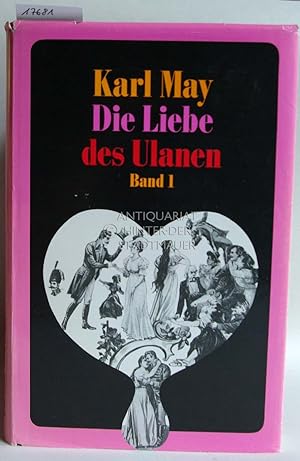 Die Liebe des Ulanen. (5 Bde.) Mit e. Vorw. v. Klaus Hoffmann.