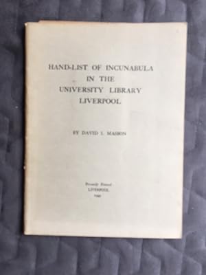 Hand-List of Incunabula in the University Library Liverpool