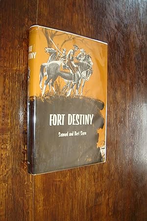 Fort Destiny (signed) Final Days of the Civil War in the Southwest