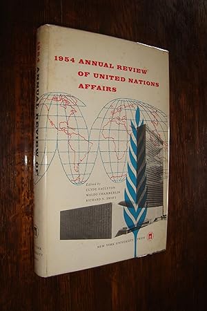 The United Nations Affairs of 1954 - An Annual Review