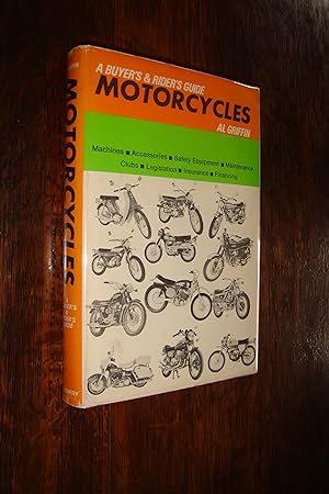 Motorcycles : Outlaw Gangs, Clubs, Bikes and an Everything in-between Guide for the Experienced R...