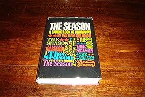 The Season (1st printing) A Candid Look at Broadway Theater - On and Off Broadway Plays 1968 - 1969
