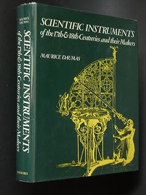 Scientific Instruments of the Seventeenth and Eighteenth Centuries