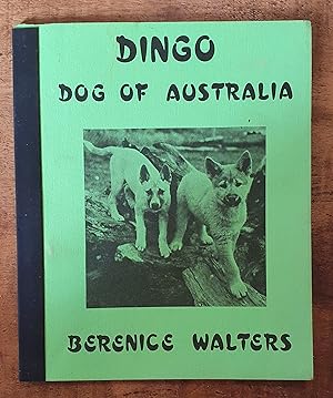 DINGO: Dog of Australia