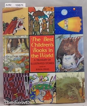 The Best Children's Books in the World. A Treasury of Illustrated Stories
