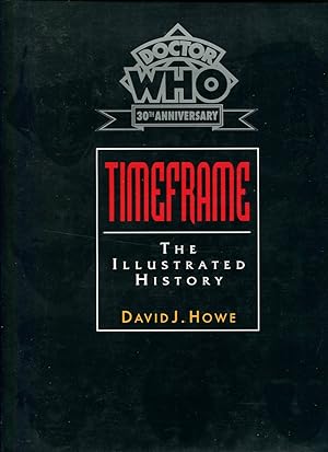 Doctor Who Time Frame: An Illustrated History (Doctor Who/30th Anniversary)