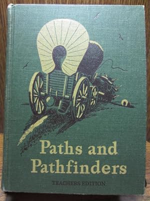 GUIDEBOOK FOR PATHS AND PATHFINDERS (Teacher's Edition)