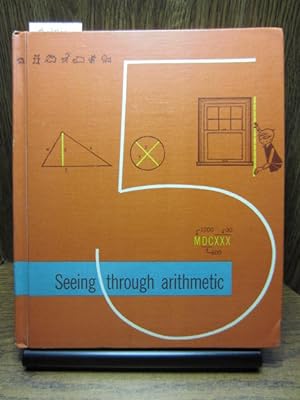 SEEING THROUGH ARITHMETIC 5 (STUDENT EDITION)