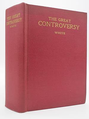 THE GREAT CONTROVERSY BETWEEN CHRIST AND SATAN The Conflict of the Ages in the Christian Dispensa...