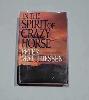 In the Spirit of Crazy Horse First Edition
