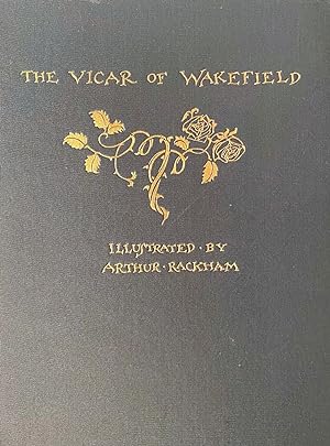 The Vicar of Wakefield, illustrated by Arthur Rackham