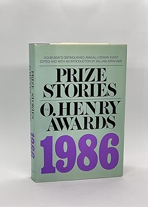 Prize Stories 1986: The O. Henry Awards (First Edition)