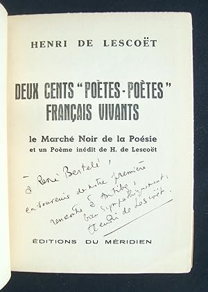 Deux cents "poètes-poètes" français vivants - Le marché noir de la poésie -