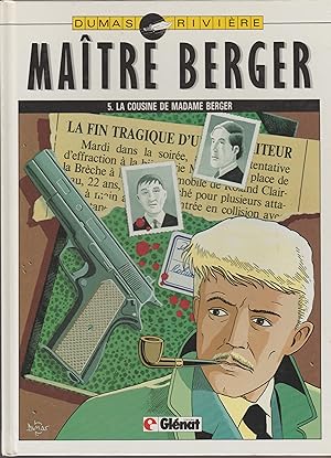 MAITRE BERGER. TOME 5: LA COUSINE DE MAITRE BERGER