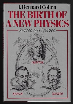 The Birth of a New Physics (Revised and Updated Edition)