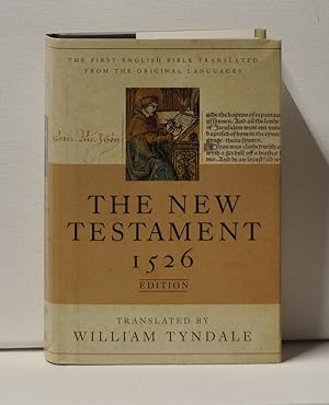 The New Testament: A Facsimile of the 1526 Edition