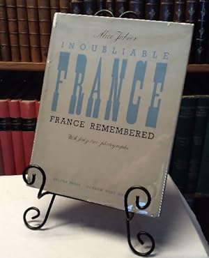 Inoubliable France / France Remembered