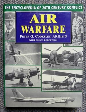 AIR WARFARE. THE ENCYCLOPEDIA OF 20TH CENTURY CONFLICT.