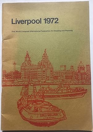 Liverpool 1972 - 31st World Congress International Federation For Housing And Planning