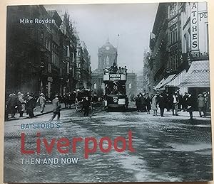 Batsford's Liverpool Then And Now