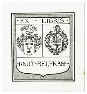 Ex Libris Knut Belfrage. Wappenschild (links Wappen, rechts Äskulapnatter vor offenem Buch in Lor...