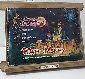Cromolandia Disneylandia presenta los personajes de Walt Disney y escenas del parque Disneylandia...