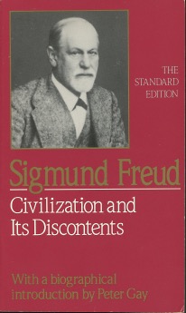 Civilization and Its Discontents (The Standard Edition) (Complete Psychological Works of Sigmund ...