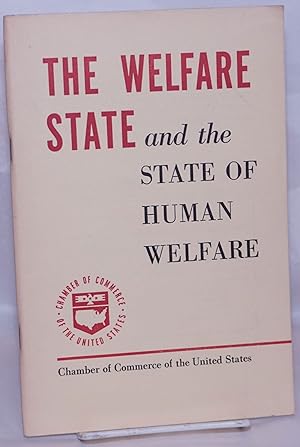 The Welfare State and the State of Human Welfare