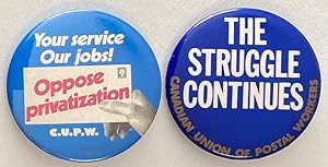 [Two pinback buttons from the Canadian Union of Postal Workers]