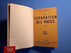LA SEPARATION DES RACES