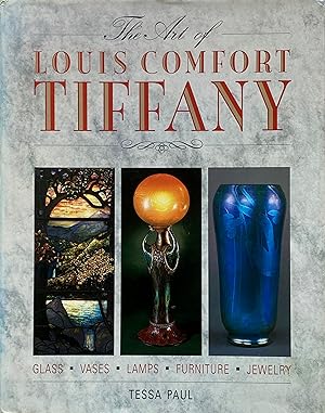 The art of Louis Comfort Tiffany