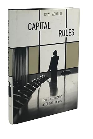 Capital Rules: The Construction of Global Finance