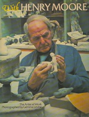 With Henry Moore_ The Artist at Work
