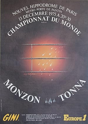 "CHAMPIONNAT DU MONDE DE BOXE 1975" MONZON - TONNA (W.B.A. / NOUVEL HIPPODROME DE PARIS) / Affich...