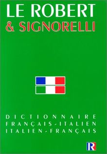 Le Robert & Signorelli - dictionnaire français-italien ; Italien-français